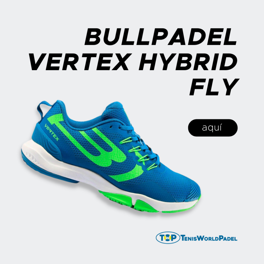 Zapatillas de pádel Bullpadel Vertex Hybrid Fly
